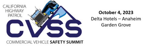 Registration for the 2023 Commercial Vehicle Safety Summit is now live. This year the event will take place on October 4,2023, in Garden Grove, CA. Additional details to follow. Register at chp.ca.gov/programs-servi….  #chp #caltrux #CMVSafety #fmcsa #usdot #ciep #cvss