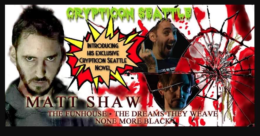 crypticon's tweet photo. NEW CELEBRITY GUEST ANNOUNCEMENT FOR 2023!!!
Crypticon Seattle is delighted to welcome back author @The_Matt_Shaw to the convention next month!!! HE HAS A NEW Crypticon Seattle themed book! More info here:
https://t.co/zPSXfhNZ9Y #mattshaw #cryptseattle23 https://t.co/smbOerc29V