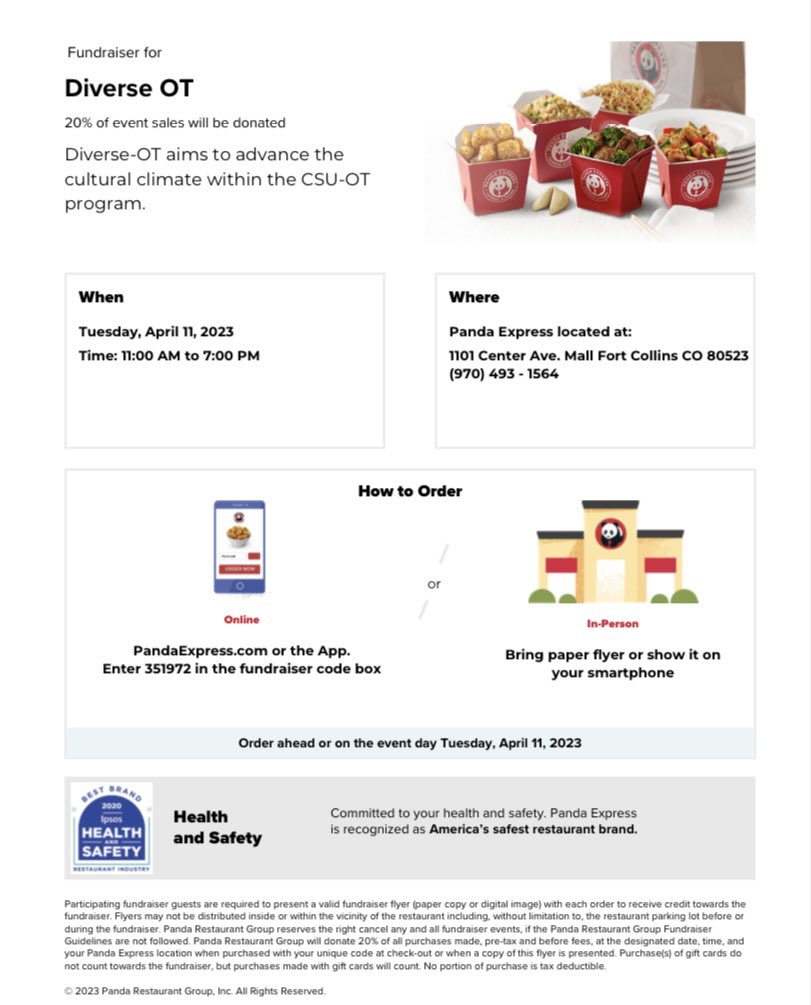 Good morning!! TOMORROW we will be hosting a fundraiser at Panda Express for Diverse OT. Please join us from 11a-7p at the LSC. IMPORTANT: you MUST show a flyer (either from your email or the next slide) indicating you are with our organization in order for your meal to count.