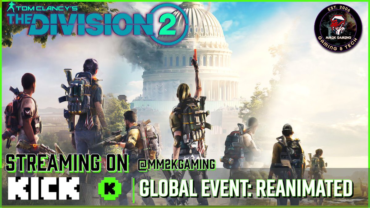 MM2K's tweet photo. 🟩WE ARE LIVE!
Join us on Kick for some more #Division2 Mayhem
Global Event : https://t.co/wDGPFW4ZUY
#UbisoftMonday #UbimosGaming #PNTSNetwork https://t.co/05SBBsFyCC