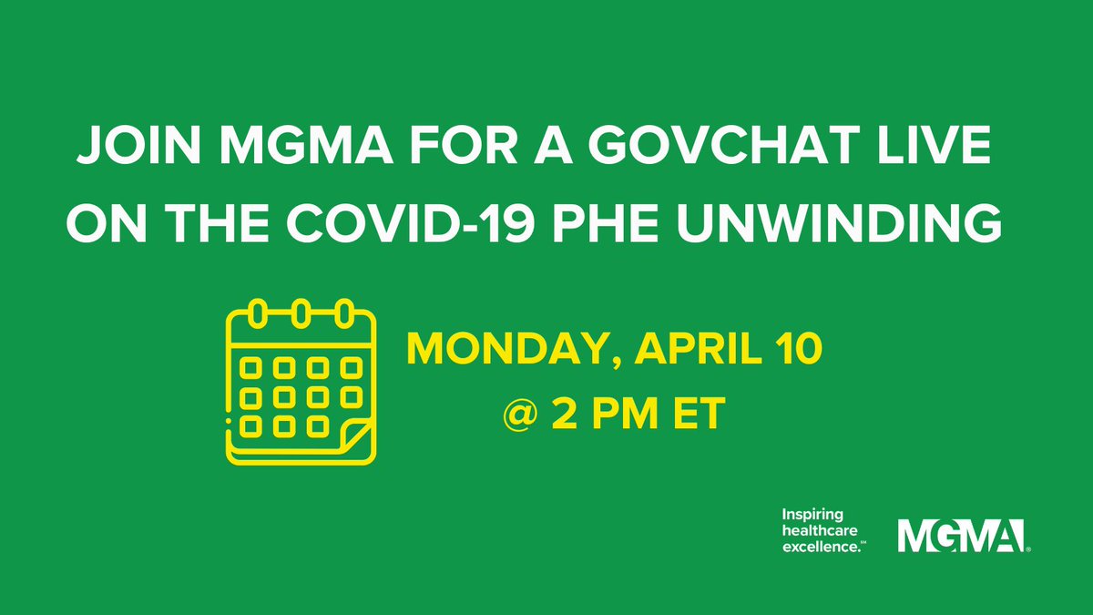 🔐@MGMA members! There is still time to join us for our GovChat Live webinar TODAY at 2 p.m. ET to discuss the unwinding of the COVID-19 Public Health Emergency (PHE)! Registration info can be found pinned at top of GovChat Member Community! community.mgma.com