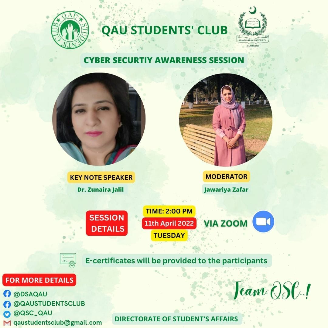 QSC_QAU's tweet photo. Join us for an online session on Cyber Security Awareness with Dr. Zunaira Jalil, Chairperson of the Department of Cyber Security at Air University. https://t.co/zLOM4aR1r9