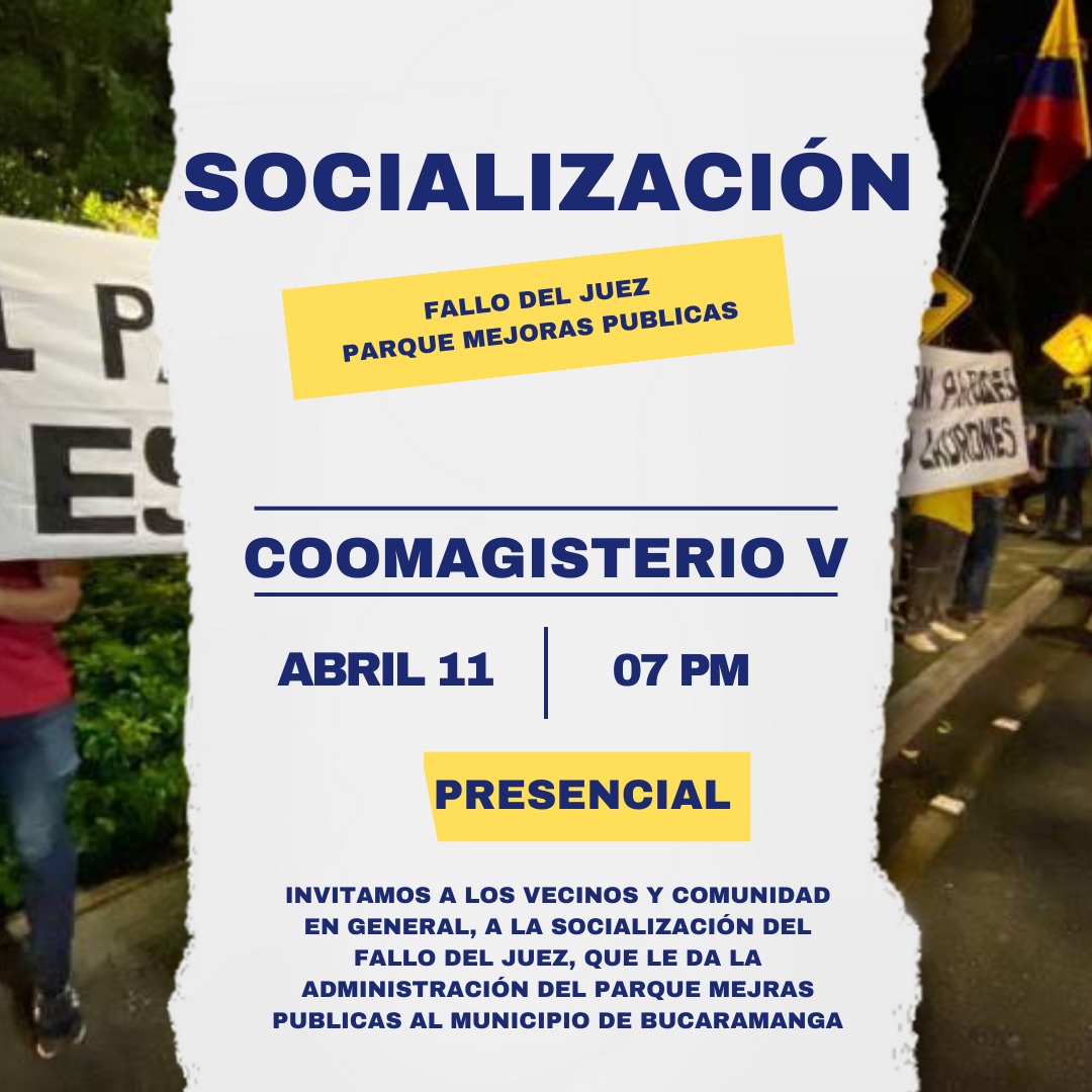 LFelipeGr's tweet photo. Este 11 de abril a las 7 pm en el edificio Coomagisterio V se va realizar un primer ejercicio para conocer el fallo del juez que devuelve la administración del parque Mejoras públicas al municipio de Bucaramanga. Organizado por la comunidad de vecinos del barrio Mejoras públicas. https://t.co/BLZ9O8TjbI