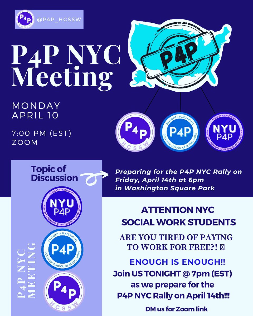 🚨 ATTENTION NYC SOCIAL WORK STUDENTS 🚨

📣 ARE YOU TIRED OF PAYING TO WORK FOR FREE?! 🤯

ENOUGH is ENOUGH‼️

JOIN US as TONIGHT at 7pm (EST) via zoom, as we prepare for the P4P NYC Rally on April 14th!!!

*DM us for the zoom link*
