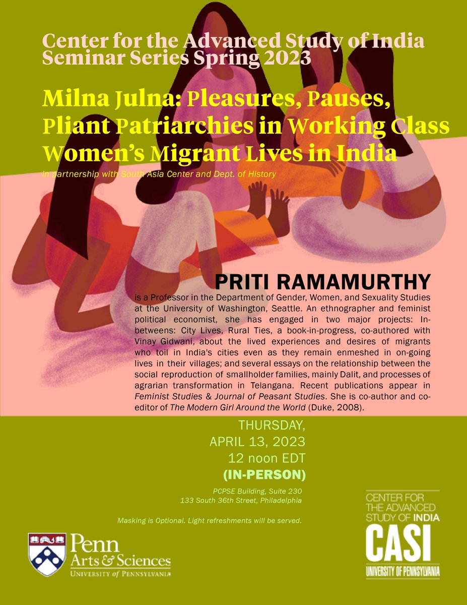 For our final noon-time seminar of Spring 2023, join us in-person on April 13 as we hear from Priti Ramamurthy (@UWGWSS): in partnership with the @SouthAsiaCenter & @PennHistory. Read more: casi.sas.upenn.edu/events/pritira…
