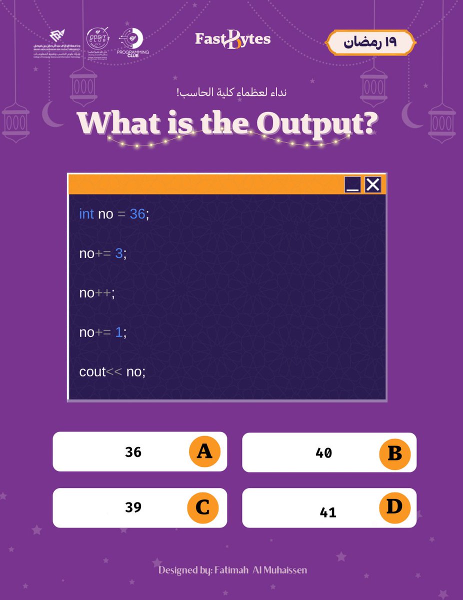 Programming_IAU's tweet photo. 🚨السؤال الثامن عشر 🚨
مكملين معاكم بلغة C++
كيفكم مع الحسابات؟ ورونا شطارتكم وسرعتكم 🤓
#FastBytes_iau https://t.co/RFEgOEIZmx