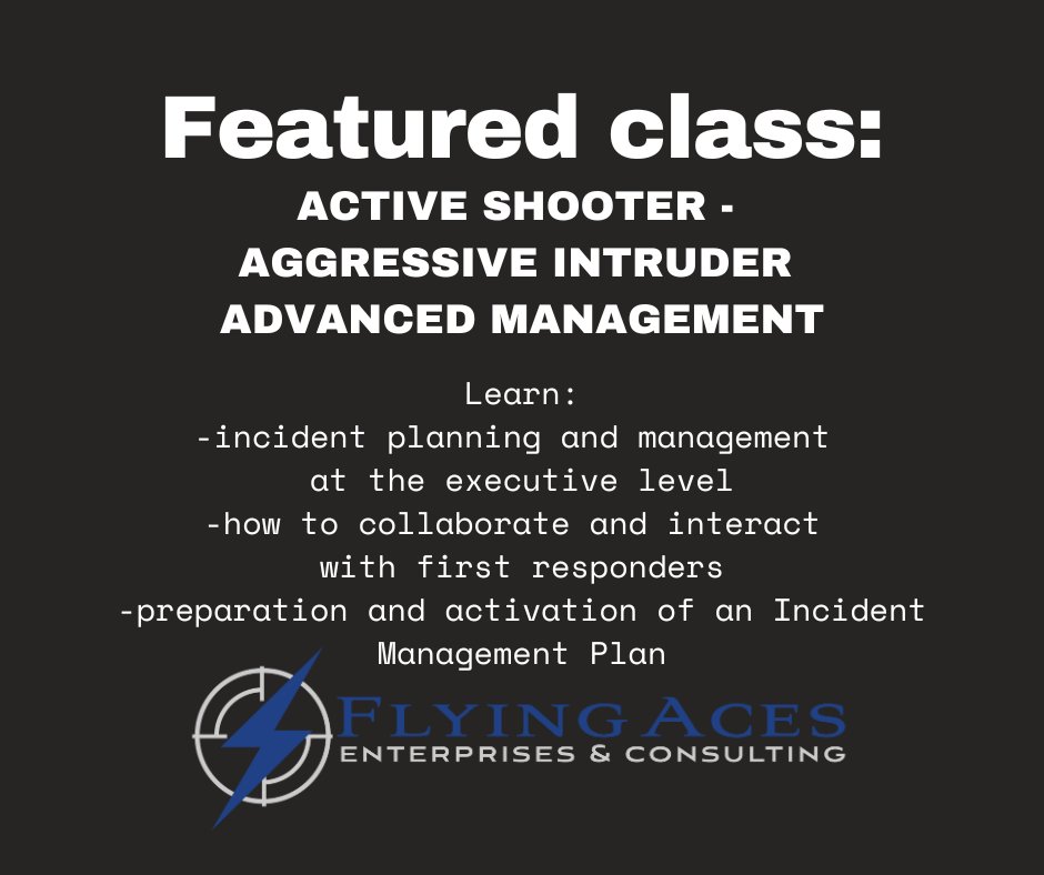 FlyingAcesLLC's tweet photo. Our Active Shooter - Aggressive Intruder Advanced Management course provides a deeper knowledge and advanced skill set on how to manage critical incidents and evacuation plans. Learn more at https://t.co/x8nvCSv6Cs. https://t.co/pclbDVPQDf
