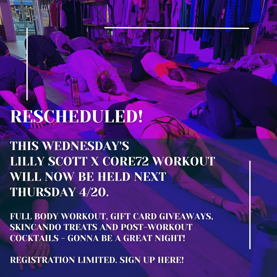 RESCHEDULED Lilly Scott x Core72 Workout - mailchi.mp/core72dc/resch…