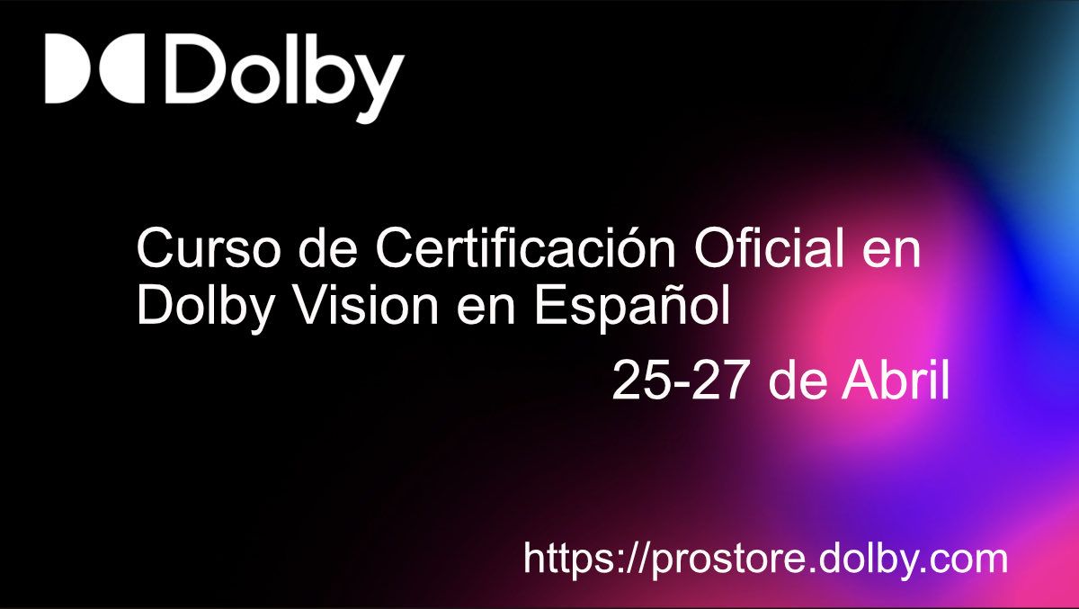 Invitamos a los interesados al Curso de Certificación Oficial en Dolby Vision en Español del 25 al 27 de Abril. Más información en: prostore.dolby.com/collections/do…