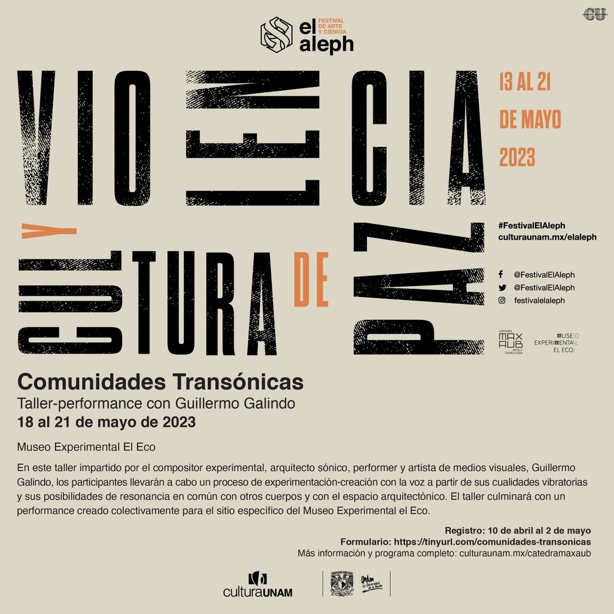 #Convocatoria Comunidades transónicas
Taller y performance de experimentación-creación con la voz en el marco del <a href="/FestivalElAleph/">Festival El Aleph</a>
Imparte Guillermo Galindo, compositor experimental y artista de medios visuales.
Registro: tinyurl.com/comunidades-tr… 
Invitamos con <a href="/museo_el_eco/">Museo Experimental el Eco</a>.