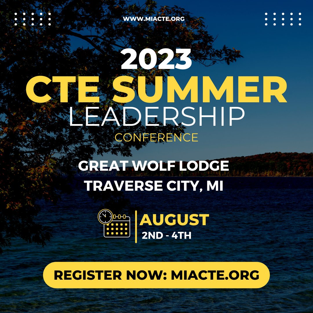 Registration for the 2023 #CTE Summer Leadership Conference in #TraverseCity is now open! Who is joining us #upnorth?

web.acteonline.org/ACTE/Events/Sp…