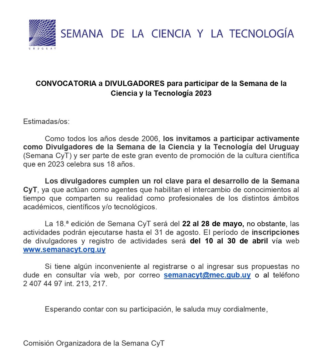 UruSemanaCyT's tweet photo. CONVOCATORIA a DIVULGADORES para participar de la Semana de la Ciencia y la Tecnología 2023 https://t.co/2Kh5PgBOrA