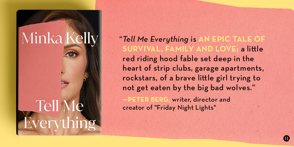 🏈 Friday Night Lights creator, Peter Berg, says “@minkakelly seeks and destroys any preconceived expectations we may have over who she is and where she came from,” in her upcoming memoir TELL ME EVERYTHING (out 5/2). Preorder: ow.ly/Nws650NzacJ
