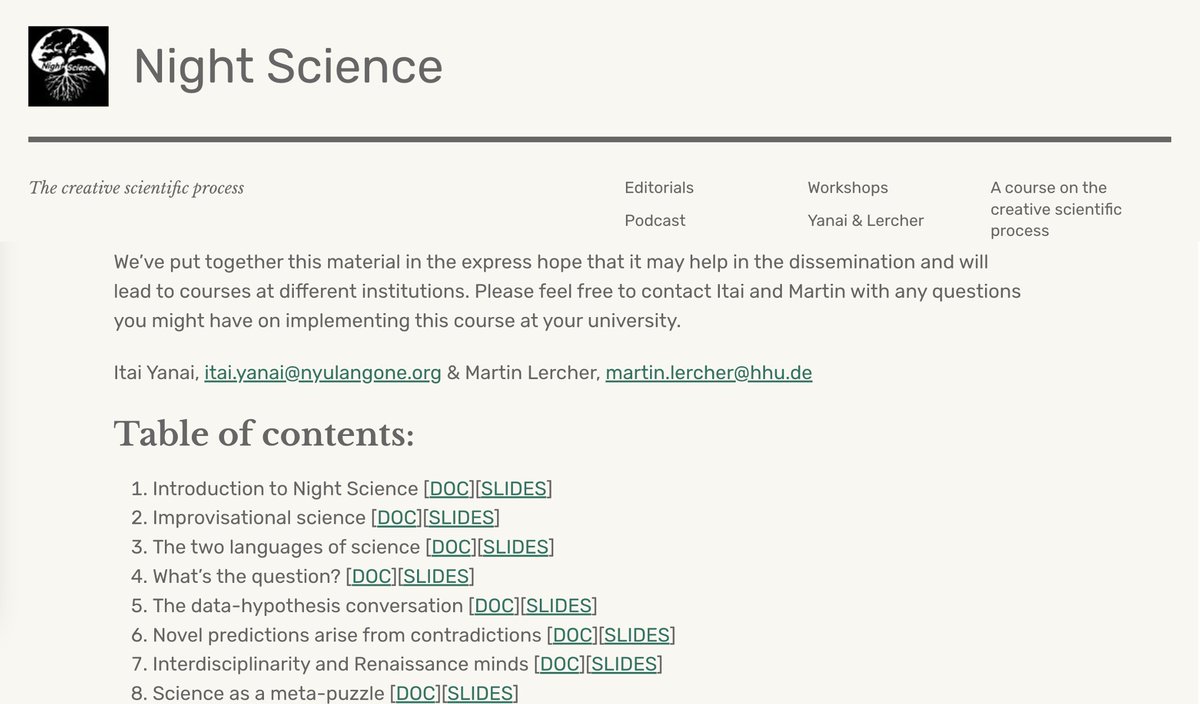 Professors: we must start teaching creativity to PhD students and postdocs! If you are interested in leading a course about the creative scientific process at your university or institute, here is the material we've put together to help you get started. 
night-science.org/a-course-on-th…