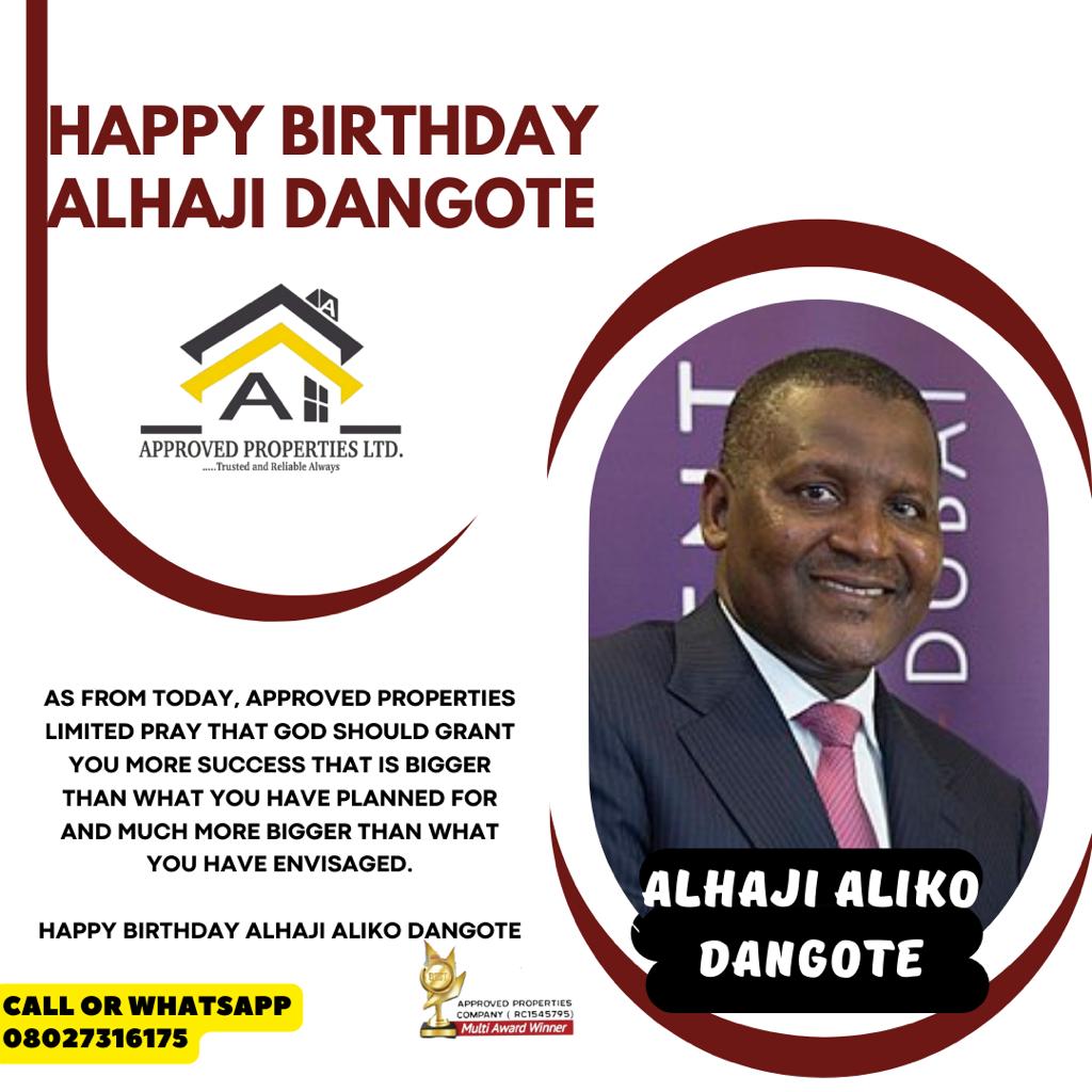 HAPPY BIRTHDAY ALHAJI ALIKO DANGOTE 