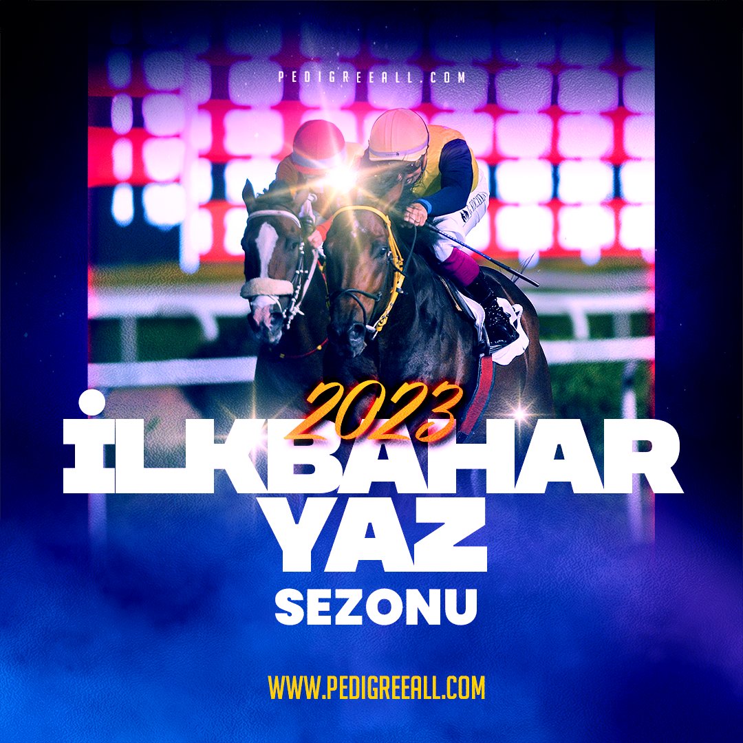 Heyecanın ve rekabetin zirveye çıktığı
2023 yılı İlkbahar yaz sezonu başlıyor.

pedigreeall.com