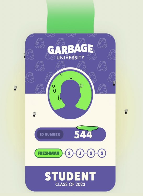 ハエ飛んでる🤣

Just got my #GarbageUniversity Student ID. 
Ready to become a Garbage Collector for @GarbageFriends