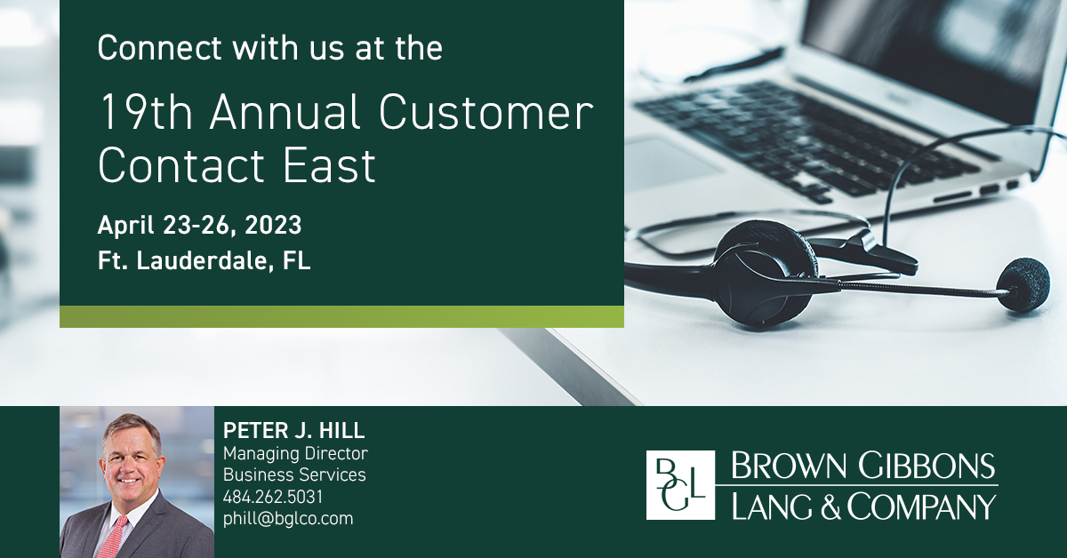 Brown Gibbons Lang & Company (@bglandco) on Twitter photo BGL Managing Director Peter Hill is attending this year’s Customer Contact East, produced by <a href="/FS_events/">Frost & Sullivan</a>; learn more about Peter and his experience here: bit.ly/BusinessServic… #BusinessServices #CallCenter #ContactCenter BGL Managing Director Peter Hill is attending this year’s Customer Contact East, produced by <a href="/FS_events/">Frost & Sullivan</a>; learn more about Peter and his experience here: bit.ly/BusinessServic… #BusinessServices #CallCenter #ContactCenter