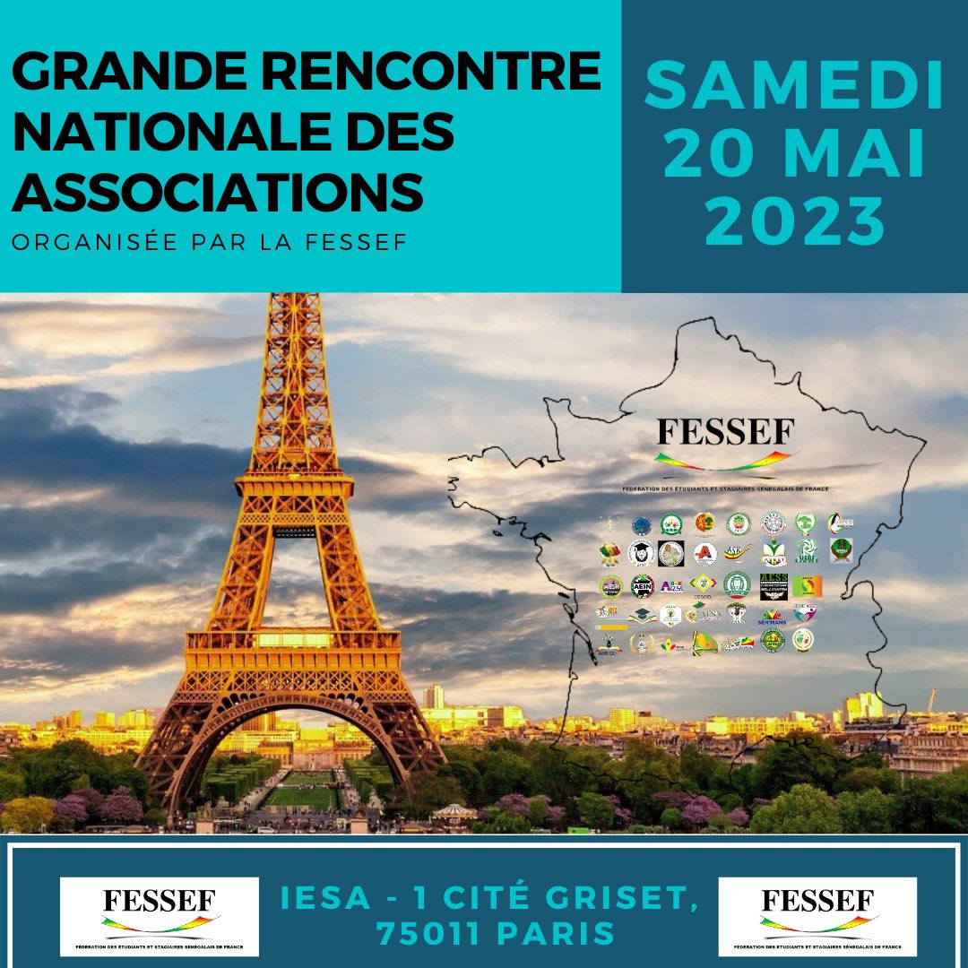 fesseffrance's tweet photo. Bonjour à tous,

La FESSEF a l’immense plaisir de vous annoncer la Grande Rencontre Nationale des Associations (GRNA) qui aura lieu le 20 Mai 2023 à Paris. Une rencontre pour toute la communauté estudiantine sénégalaise en France! https://t.co/CUQnZpSIb9