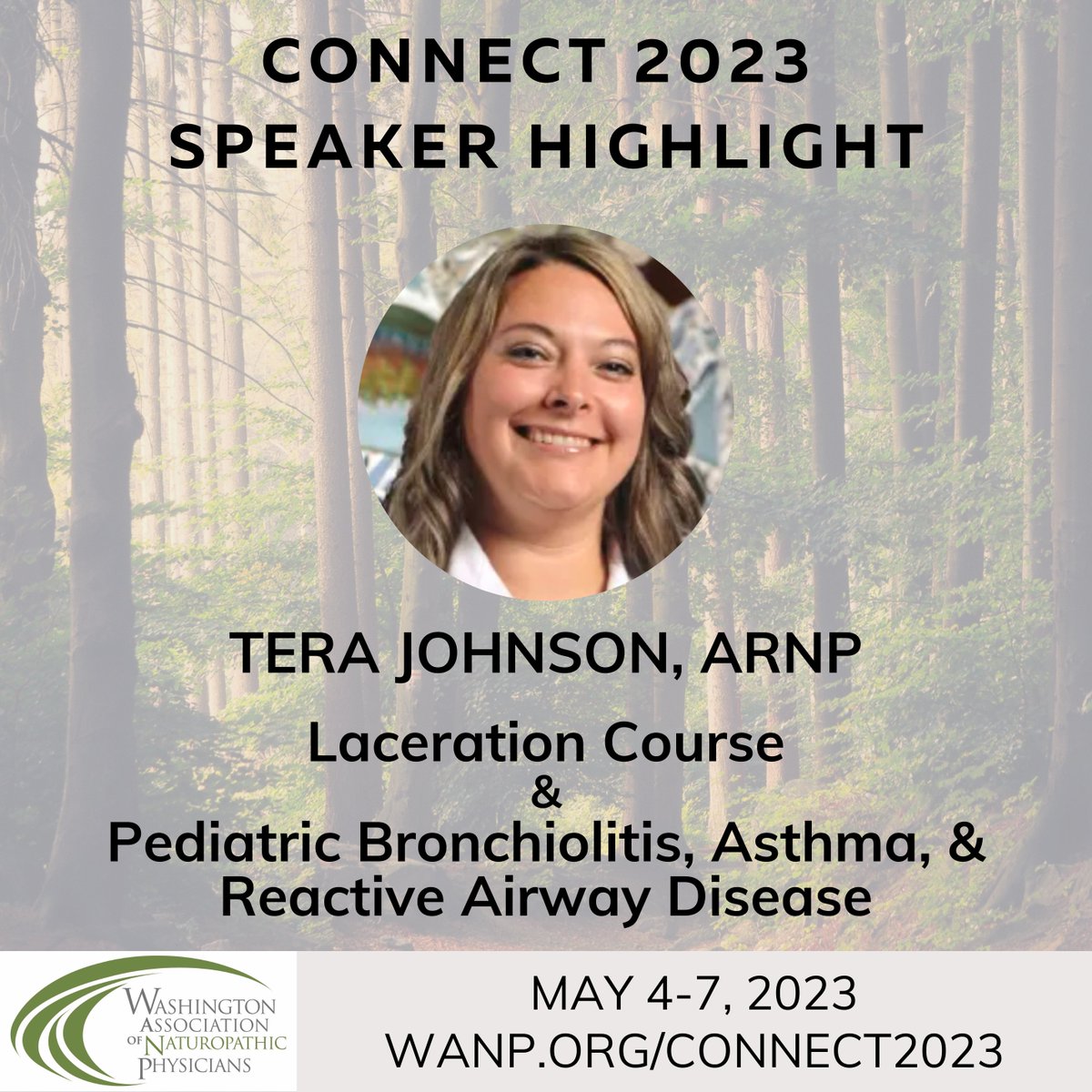 ~ CONNECT 2023 Speaker Highlight: Tera Johnson, ARNP ~
*Laceration Course*
&
*Pediatric Bronchiolitis, Asthma, & Reactive Airway Disease*

wanp.org/connect2023

#speakerhighlight #connect2023 #wanpevents #continuingeducation #inpersonclasses #laceration #PediatricMedicine