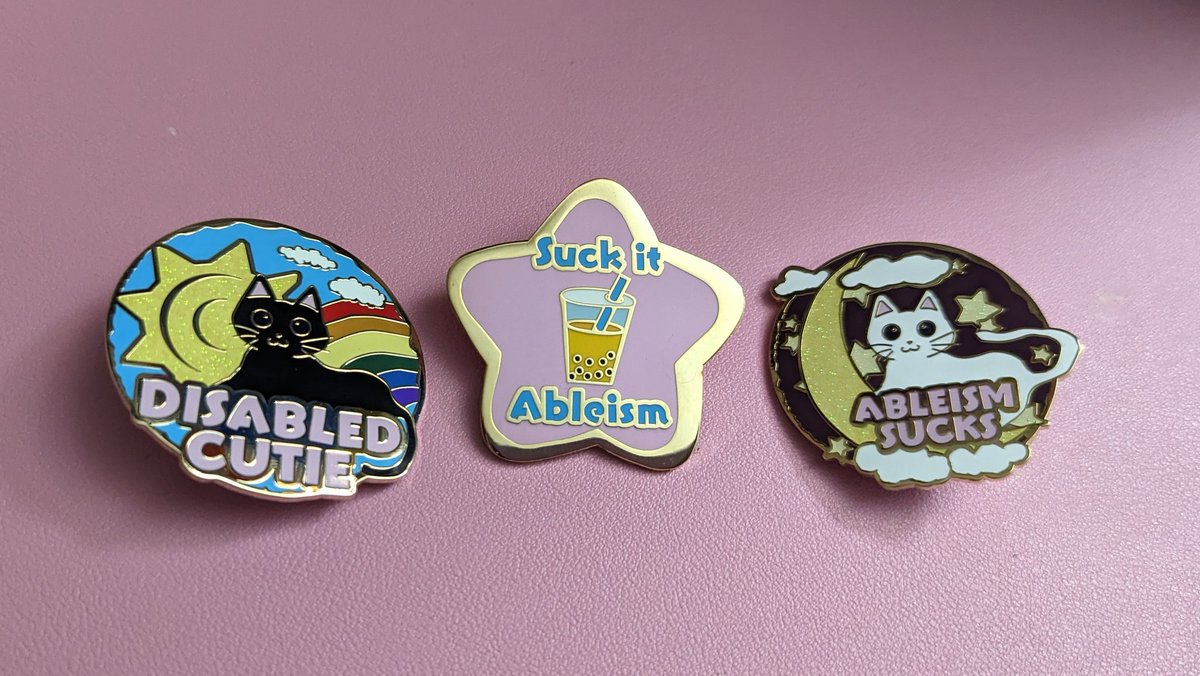 Here's some of my pins! They're big and high quality! They make great gifts too!

Store details below!
#SuckItAbleism #DisabilityTwitter