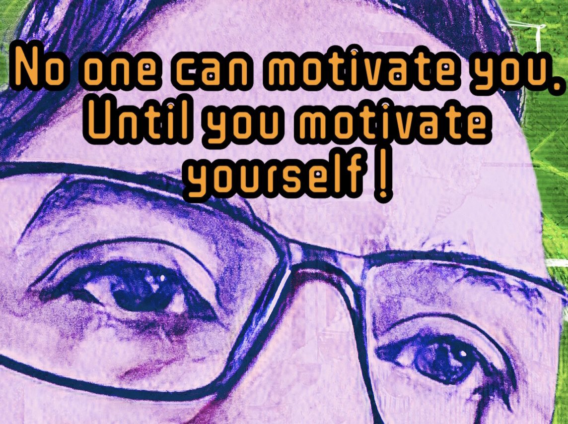 No one can motivate you. Until you motivate yourself ! #Quotes #selfmotivation