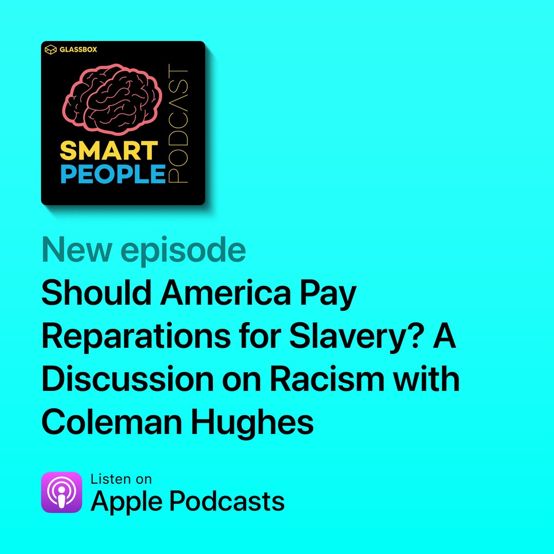 SmartPeoplePod's tweet image. It took us too long to have this conversation...

Our discussion with @coldxman about racism and reparations. 

👉 podcasts.apple.com/us/podcast/sho…

📢 @ApplePodcasts