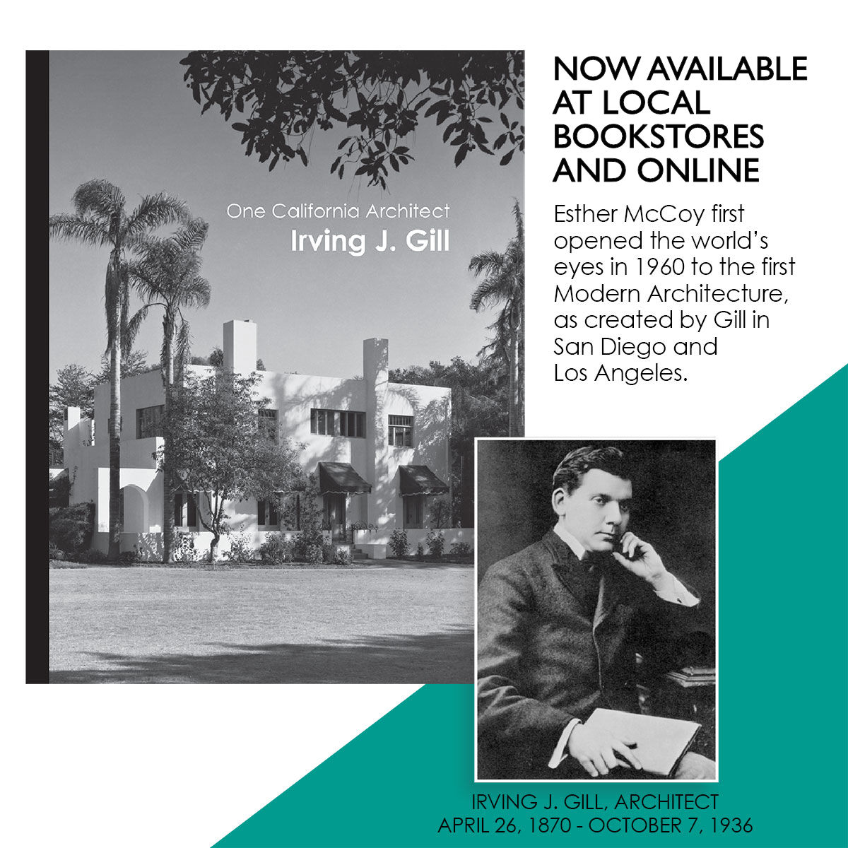 One California Architect, Irving J. Gill, is now available in local bookstores and online worldwide. 
This book is a comprehensive look at Gill's life and architecture from Syracuse, to Chicago, to San Diego and LA, by noted historian Esther McCoy (<a href="/AModernLife/">Esther McCoy</a>) with updates.