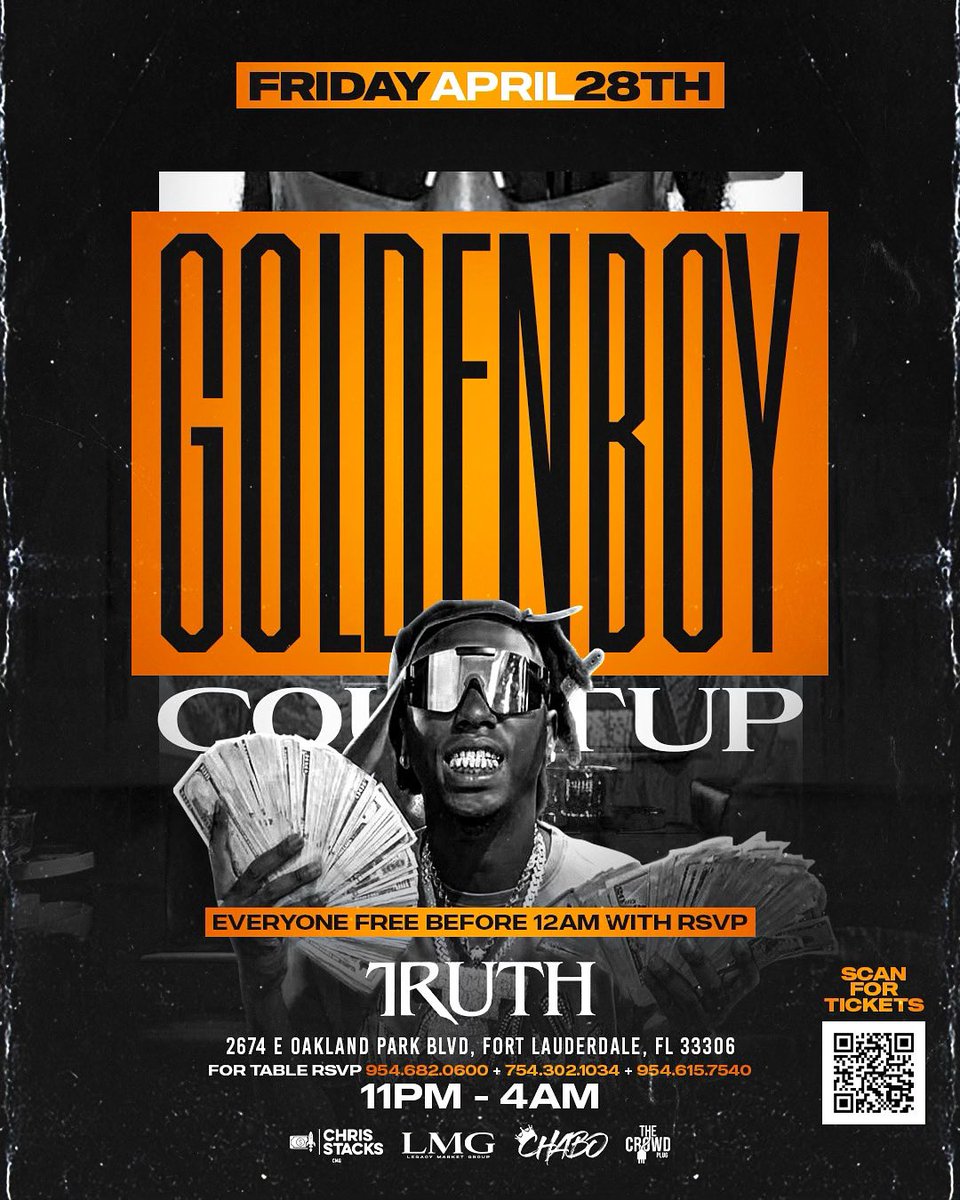 IAmChrisStacks's tweet photo. Friday, April 28th, 2k23 🗓️
@GoldenBoy_CountUpBoy Performing Live🔥 @Truth_Lounge_
2674 E. Oakland Park Blvd Fort Lauderdale, Florida 33306📍
Birthday Celebration | Sections | Info: 954.682.0600 | 754.302.1034 | 954.615.7540📱 

Tickets: https://t.co/FdcQBx39bF 🎟️ https://t.co/7TvUM9ZYIF