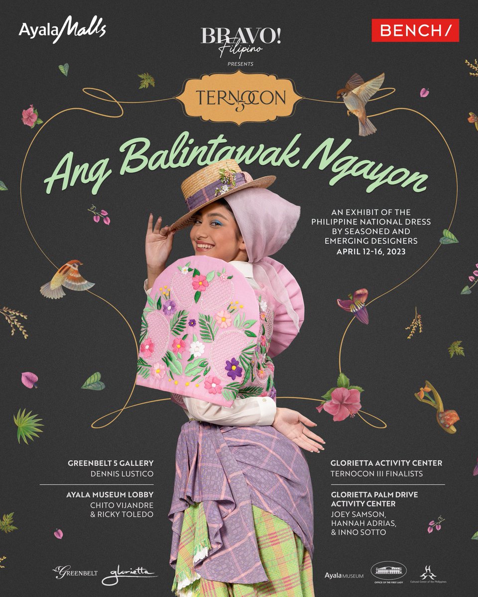 benchtm's tweet photo. Ayala Malls’ “Bravo Filipino” advocacy presents “Ang Balintawak Ngayon” — a simultaneous exhibit of works from Ternocon 3.
📅 Open from April 12-16, 2023
✨ Admission is FREE
#ternocon3 #balintawakdress #LoveLOCAL https://t.co/L13ZzLXZNe