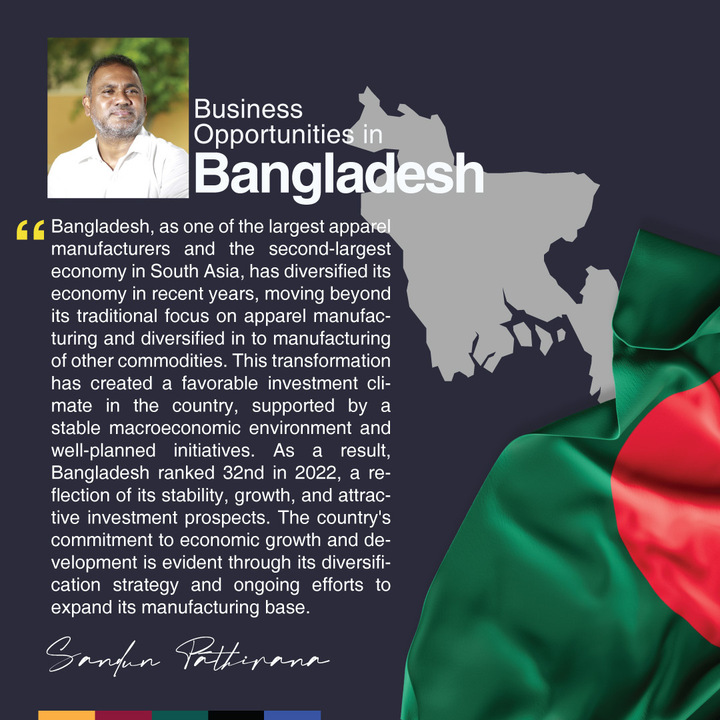 Bangladesh's stable and rapidly growing economy, along with its efficient management and other promising factors, make it a highly potential market compared to others worldwide
#promisingbangladesh #stablegrowth  #economicpotential #managementexcellence
#SandunPathiranaOfficial