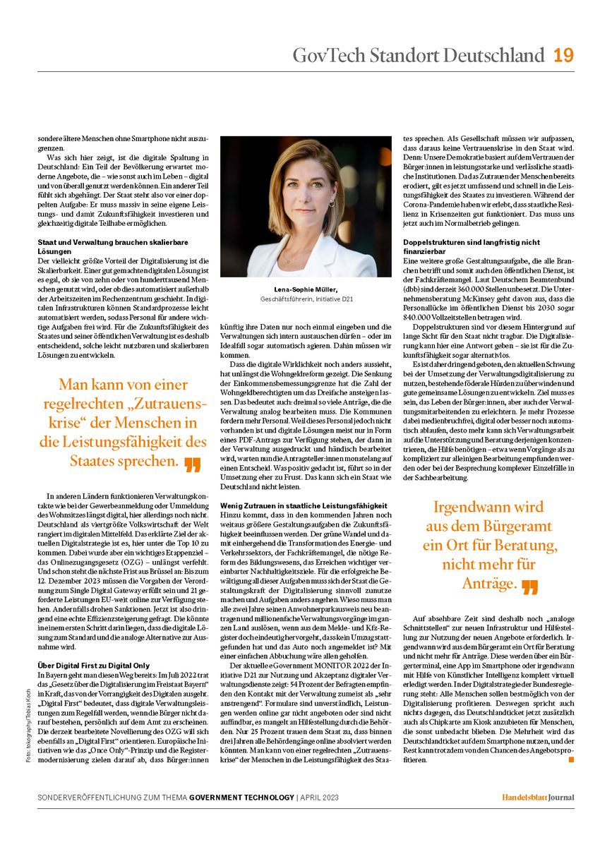 initiatived21's tweet image. Heute im @handelsblatt-Journal zum #HBGovTech: D21-Geschäftsführerin @LSMueller dazu, wie sich der Staat mit Digitalisierung zukunftsfähig aufstellen kann. Sie sagt: Auf dem Weg zu #DigitalOnly müssen Staat &amp;amp; Gesellschaft konsequent &amp;amp; inklusiv vorgehen, um niemanden auszugrenzen.