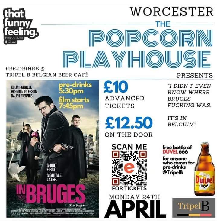 Love 'In Bruges'?  Wanna see a pop-up screening of it? Fancy a Belgian beer or 2 first, then a free bottle of Duvel 666 to take into the cinema?  Its Monday... book now!

#inbruges #belgium #belgianbeer #filmscreenings🎬 #popcorn #belgianbeercafe #WorcestershireHour