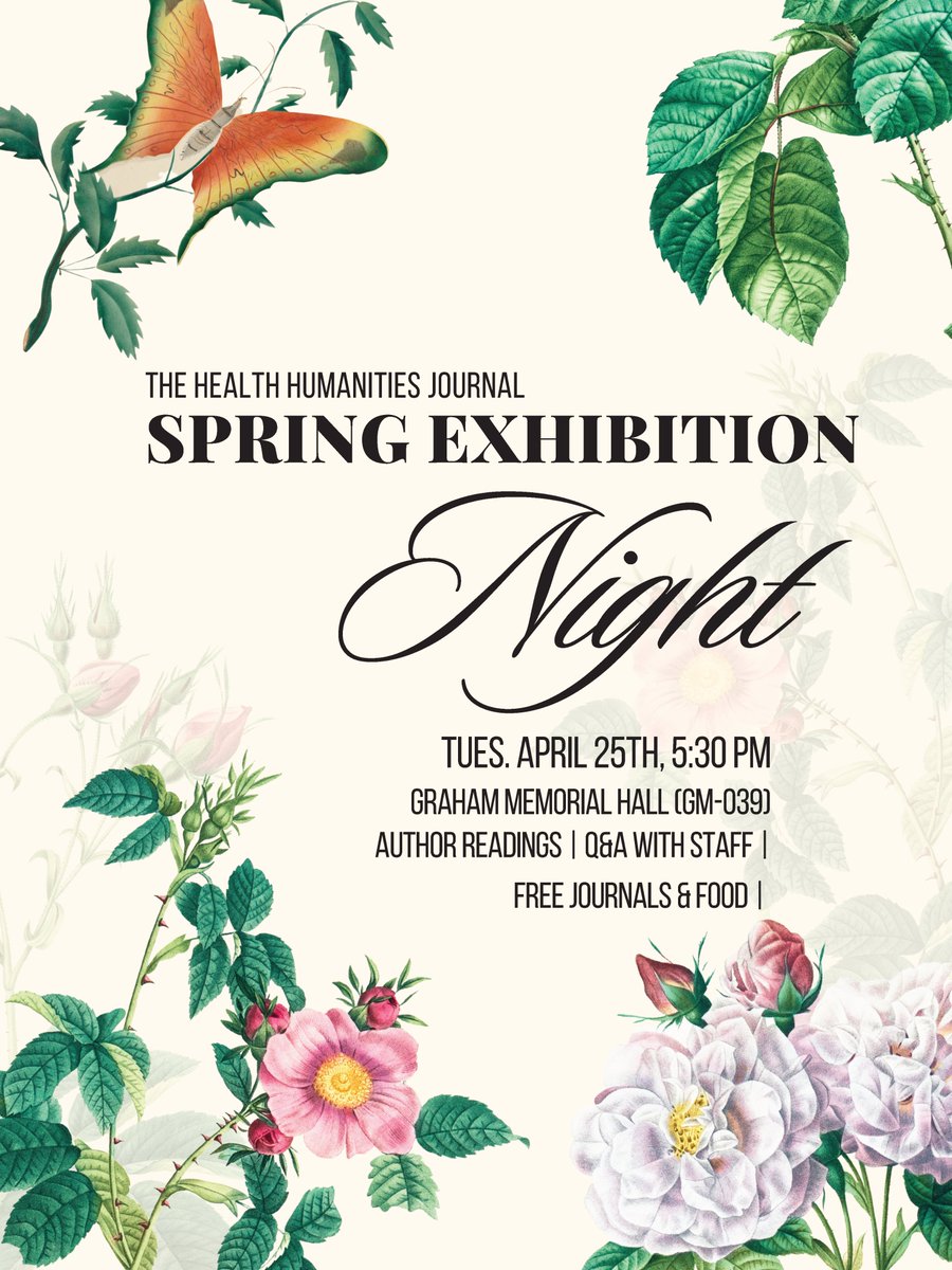 You are invited to The Health Humanities Journal's Spring 2023 Exhibition Night, Tuesday, April 25th at 5:30 PM in the Graham Memorial Kresge Common Room (GM-039, basement level)! Open to the public. In-person attendees will receive a free copy of the Spring 2023 issue at event.