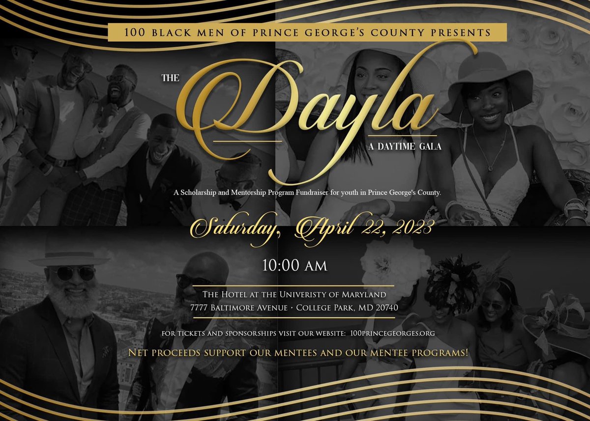 MDgshepherd's tweet image. Join the Mentors &amp;amp; Mentees of the 100 Black Men of Prince George's County Chapter at our annual scholarship fundraiser, ”The DayLa”. TTo purchase tickets or for sponsorship opportunities please go to 100princegeorges.org.
#100PrinceGeorges #100BMOA #Mentorship #DayLa