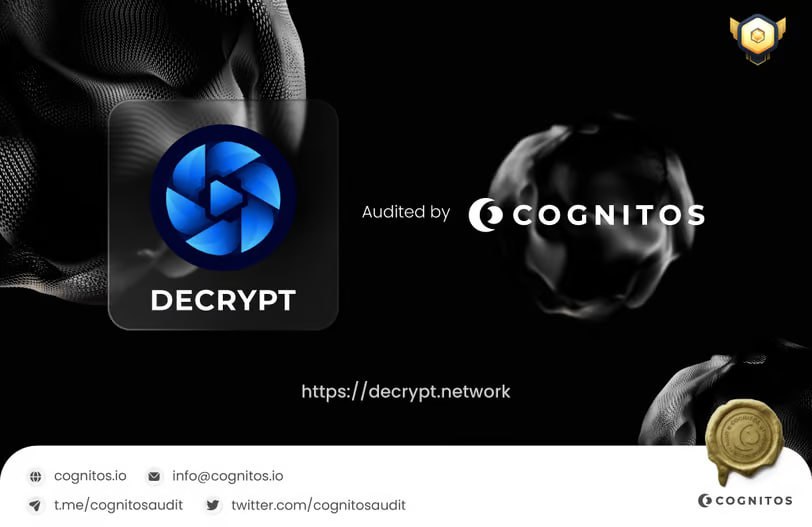 Congratulation to <a href="/DecryptBSC/">Decrypt BSC Token</a> that passed Smart Contract Audit Process by <a href="/CognitosAudit/">Cognitos Audit Official</a>

Name: Decrypt
Website: decrypt.network
Smart Contract:
Binance (BEP-20)
0x052aC4C62B278a94f6A45f9651d8152bC713364C

Smart Contract Audit Report :
▫️cognitos.io/decrypt-audit

#BNB #eth