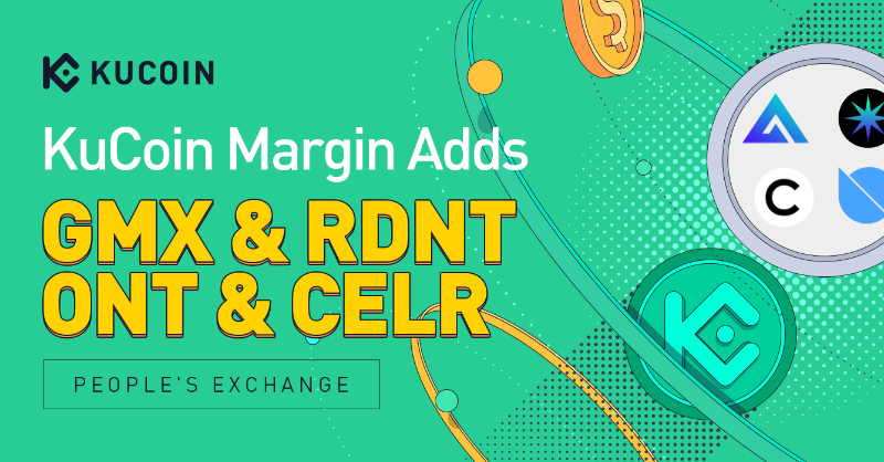 kucoincom's tweet photo. #KuCoin Isolated Margin Trade Adds GMX, RDNT, ONT, CELR