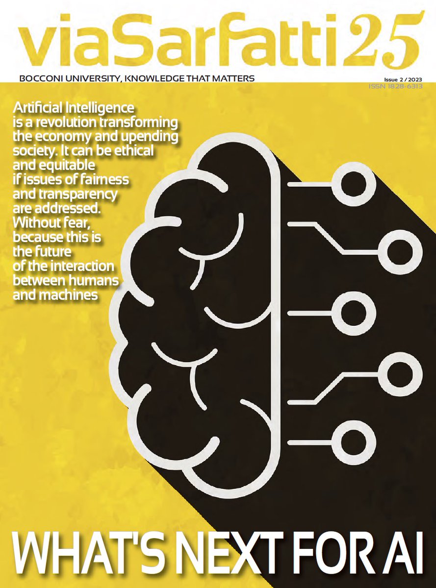Unibocconi's tweet image. How is the study of social sciences and our whole life changing thanks to the development of #Artificial_Intelligence? More than 40 Bocconi professors tell us in the new issue of #viaSarfatti25, the Bocconi magazine👇viasarfatti25.unibocconi.it/rivista/2023/2…