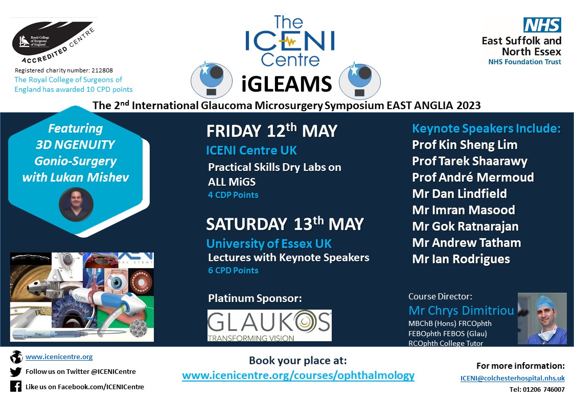 #medicaleducation #Ophthalmology #iGLEAMS
Don't forget to book your place this May on our East Anglian Glaucoma Microsurgery Symposium 2023.  You can find the booking forms at: icenicentre.org/courses/ophtha…

<a href="/GlaukosCorp/">GlaukosCorp</a> <a href="/EyeNewsMag/">Eye News</a>