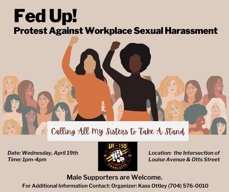Kottley1's tweet photo. #Charlotte 
It’s time to take a Stand!!!
Join Us Tomorrow, Wednesday, April 19th at 1pm 
Let’s Stand in Solidarity Against Sexual Harassment!!!
#UE150 #CharlotteCityWorkersUnion #womenfights #EndSexualHarassment #CharlotteProtest #FedUp #UnionStrong #RankAndFile https://t.co/2XCUqiZdrk