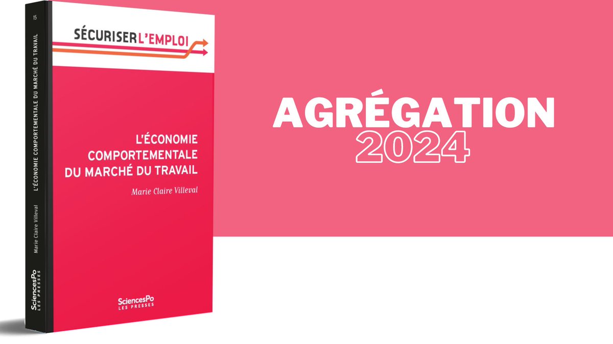 EditionsScpo's tweet photo. Programme #agreg2024 sciences économiques et sociales - #Economie des comportements individuels👉« L'économie comportementale du marché du #travail », Marie-Claire Villeval (@GATE_LSE) #nudge #agregation https://t.co/eSWAlgD1uO https://t.co/cvV2DpacII
