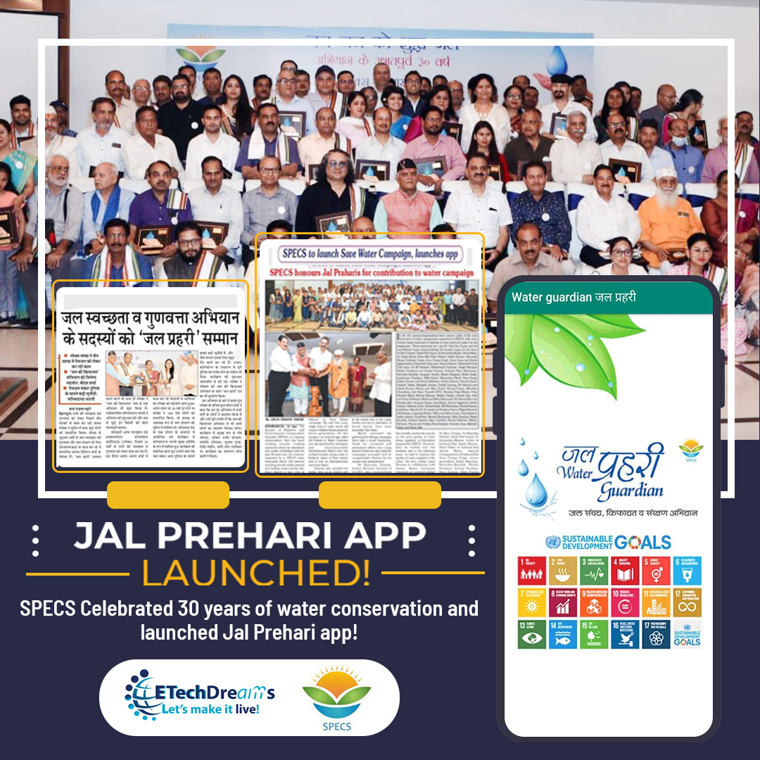 ETechDreams's tweet photo. SPECS organization is working in water conservation for 3 decades.

On 16th April, 2023, SPECS celebrated 30 years of work and honoured more than 100 Jal Preharies/ water warriors.

An Android app developed by team #ETechDreams was launched on this occasion to spread awareness + https://t.co/Wlmv2C0Gi5