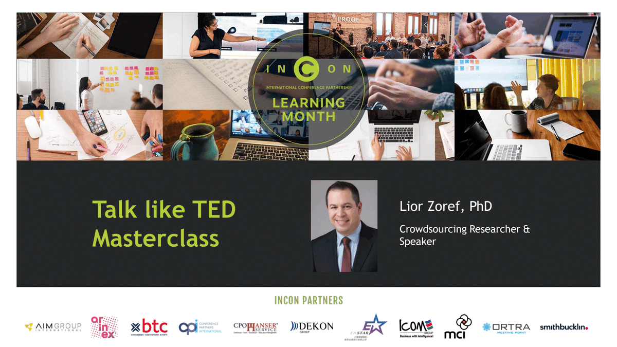 INCONGroup's tweet photo. Looking forward to learn from Dr. Lior Zoref today at 14.00 CET, all about what makes a memorable and inspiring speech in the INCON learning series - Talk Like TED Masterclass. All welcome, register here:-https://t.co/h7cw8ZPBvB https://t.co/WbrW87VvKl