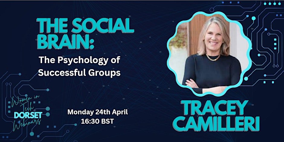 FREE webinar with Tracey at Women in Tech Dorset! 📚💻🗣️

 Don't miss Tracey Camilleri's insights on 'The Social Brain' on April 24th at 16:30. Sign up now: orlo.uk/Htthr