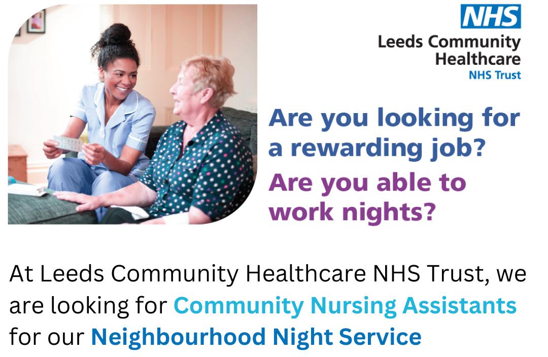 Looking after our patients during the night is just as important as during the day. 

If you have use of a car and have experience in Healthcare, then why not work for us as a Community Nursing Assistant.

Contact debbie.murphy11@nhs.net to apply now and make that difference.