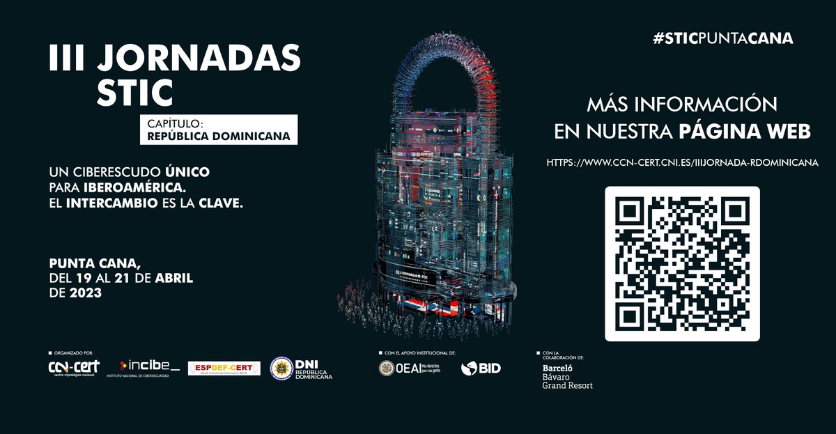 España y Latinoamérica refuerzan su colaboración en ciberseguridad en las III Jornadas STIC Capítulo República Dominicana🇩🇴 #STICPUNTACANA
Accede al comunicado🔗ccn-cert.cni.es/seguridad-al-d…