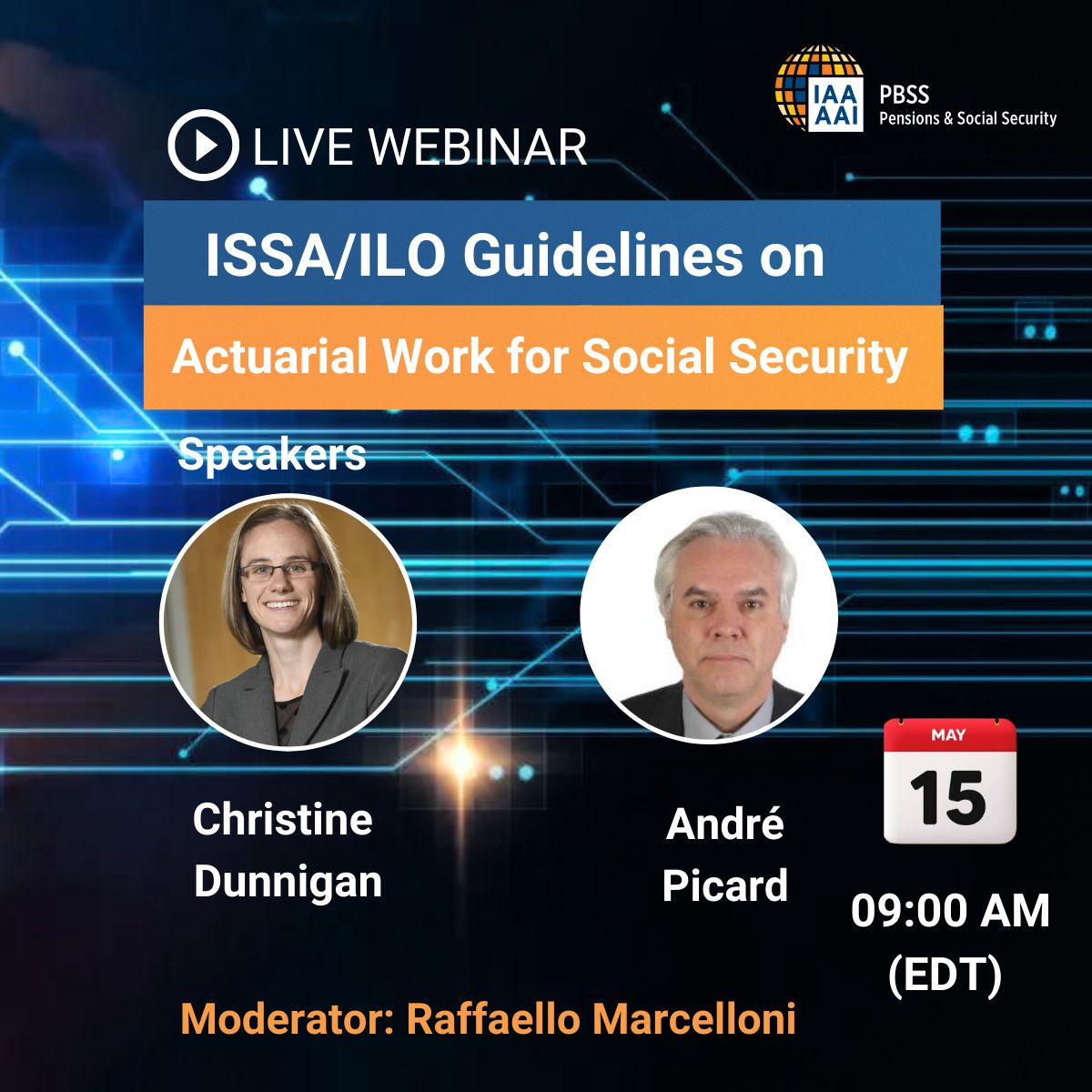 IntActuarial's tweet photo. #PBSS WEBINAR | Be sure to register

Join us in our upcoming webinar on: ISSA/ILO Guidelines on Actuarial Work for Social Security.

Register here : https://t.co/y6sytlcK9f

Speakers:
Christine Dunnigan
André Picard

Session Moderator: Raffaello Marcelloni https://t.co/L391XhYhRN