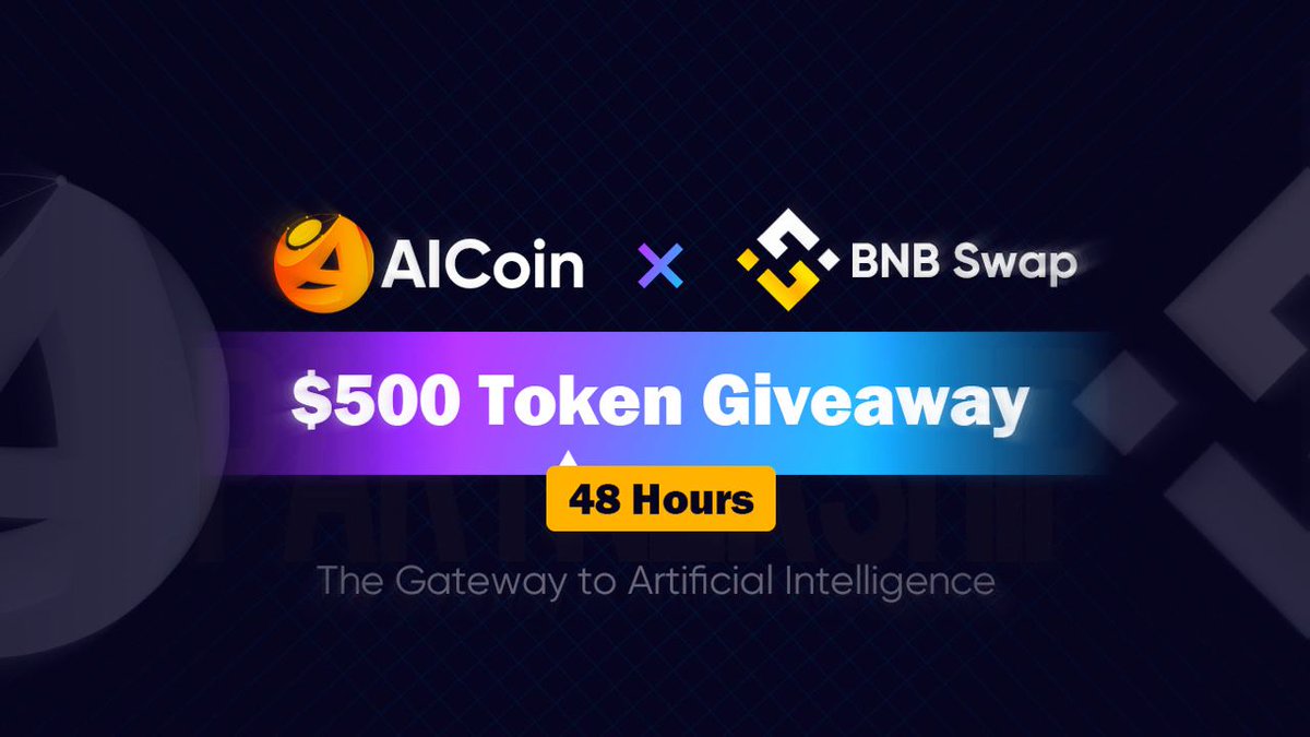 🎁 $500 $AI #GIVEAWAY to 10 Winners | Each winners will get $50 $AI

AICoin - The Gateway to Artificial Intelligence

✅ Follow @AICoin_Official &amp; <a href="/BNBSwap/">BNB Swap</a>
✅ Like, Retweet &amp; Tag 3
✅ Join Telegram Group: t.me/AICoin_Offical
✅ Comment wallet address 👇

#Airdrop #Sponsored