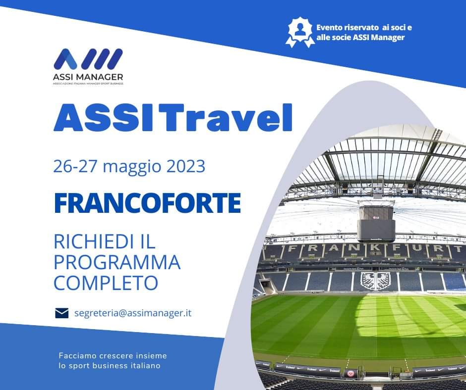 ASSI Travel - FRANCOFORTE
E' disponibile il programma completo per il viaggio a 𝗙𝗿𝗮𝗻𝗰𝗼𝗳𝗼𝗿𝘁𝗲 del 𝟮𝟲 𝗲 𝟮𝟳 𝗺𝗮𝗴𝗴𝗶𝗼 2023.
Richiederelo a: segreteria@assimanager.it

#assimanager #management #sport #sportbusiness #francoforte #assitravel