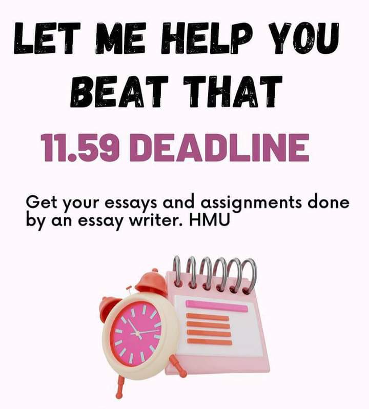 touch_writers's tweet image. Get in touch for help in;
#labreports
#Accounting
#Nursing
#Project
#StatMaths
#Finance
#finals
#Biology
#javascript
#essaydue
#Math
#Algebra
#statistics
#Pay someone
#Essays
#English
#chemistry
#fall classes
#Assignments
#online

Kindly DM us @touch_writers